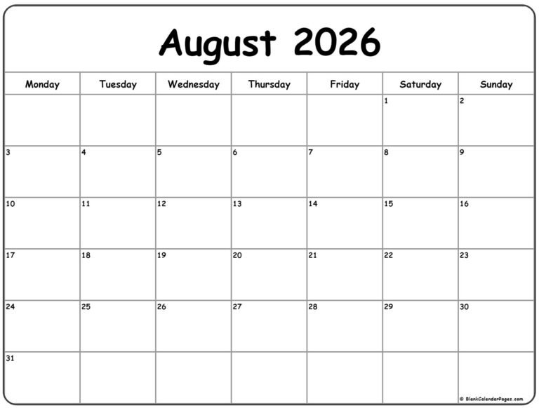 Best August 2026 Calendar Template For Weekly Planning Monday Start