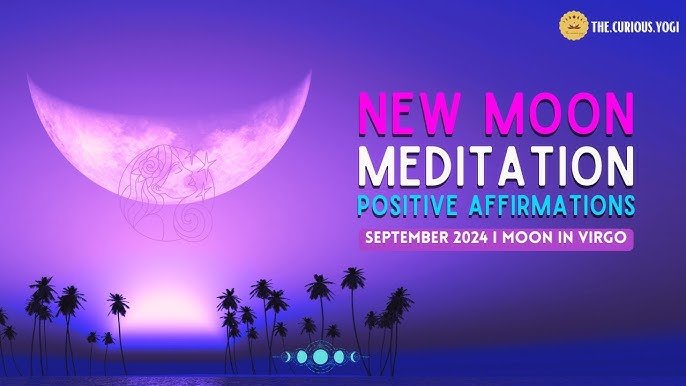 Meditation For The September 2026 New Moon Manifestation